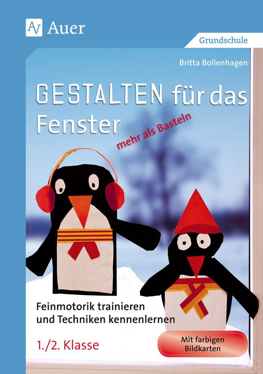 Cover: 9783403068471 | Gestalten für das Fenster - mehr als Basteln | Britta Bollenhagen