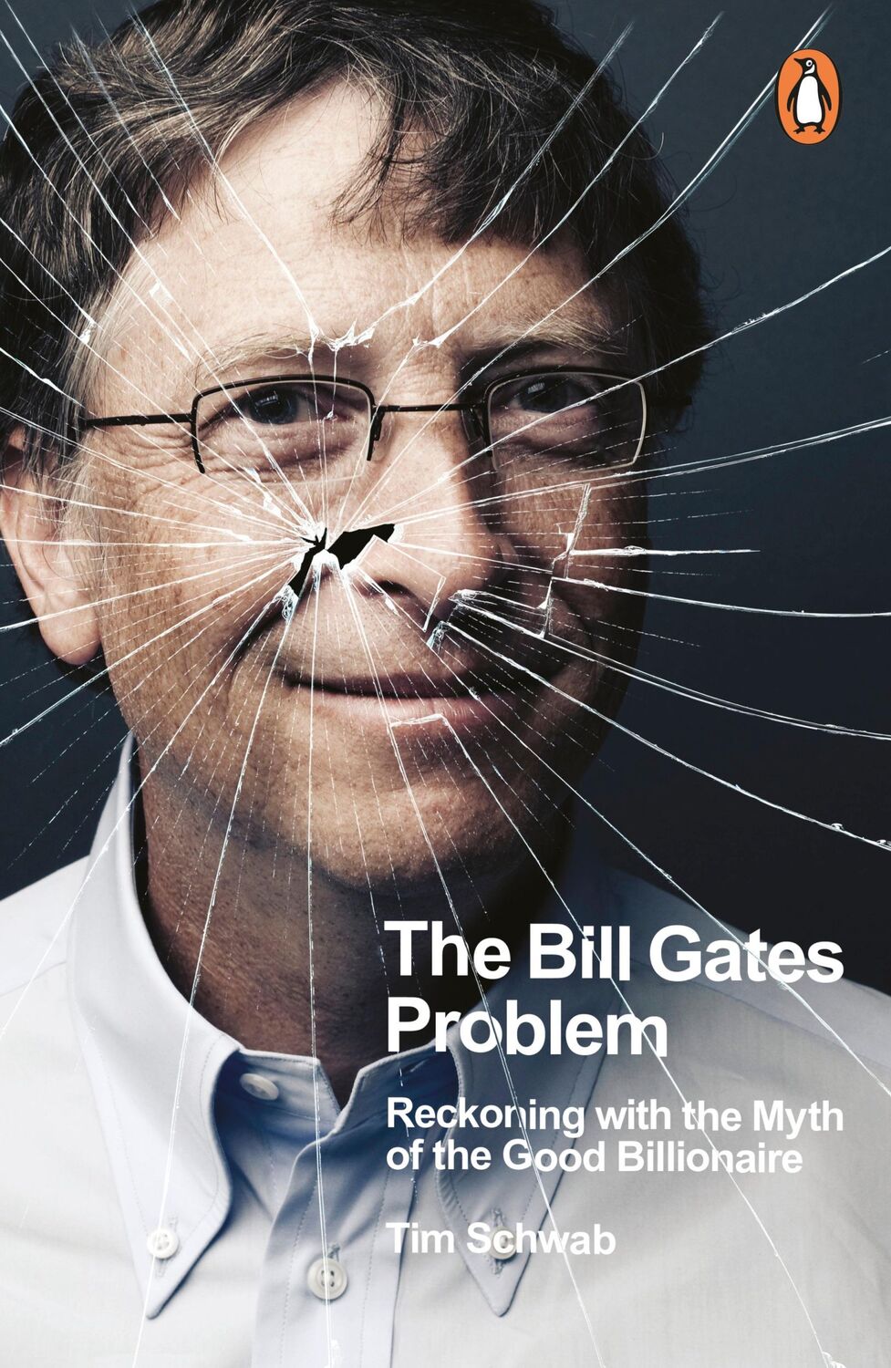 Cover: 9780241609484 | The Bill Gates Problem | Tim Schwab | Taschenbuch | XII | Englisch