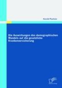 Cover: 9783842859456 | Die Auswirkungen des demographischen Wandels auf die gesetzliche...