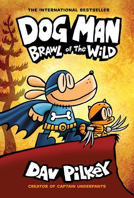 Cover: 9781338741087 | Dog Man 06: Brawl of the Wild | Dav Pilkey | Buch | Dog Man | Gebunden