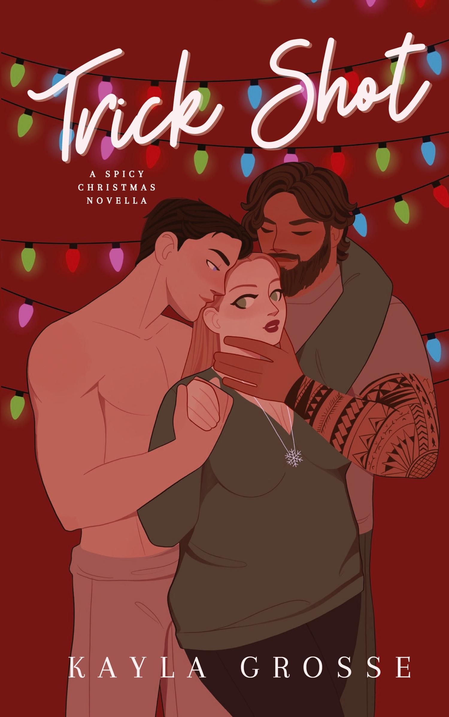 Cover: 9798987054628 | Trick Shot | A Spicy Christmas Novella | Kayla Grosse | Taschenbuch