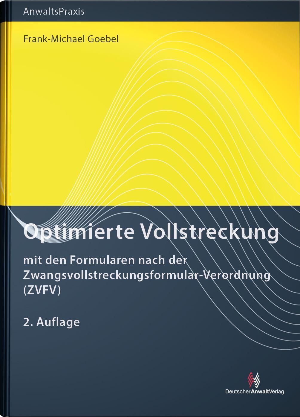 Cover: 9783824017485 | Optimierte Vollstreckung | Frank-Michael Goebel | Buch | Anwaltspraxis