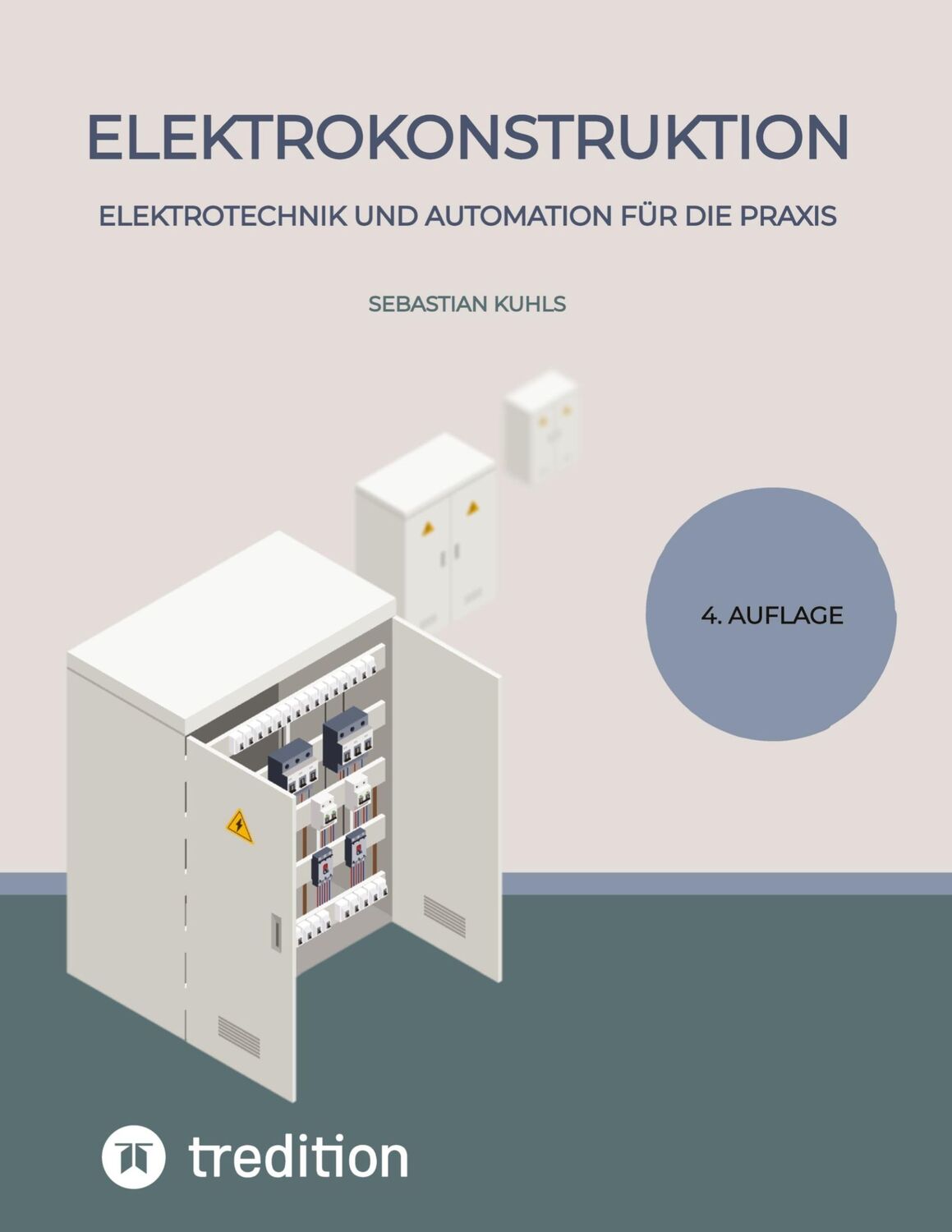 Cover: 9783384114723 | Elektrokonstruktion | Elektrotechnik und Automation für die Praxis