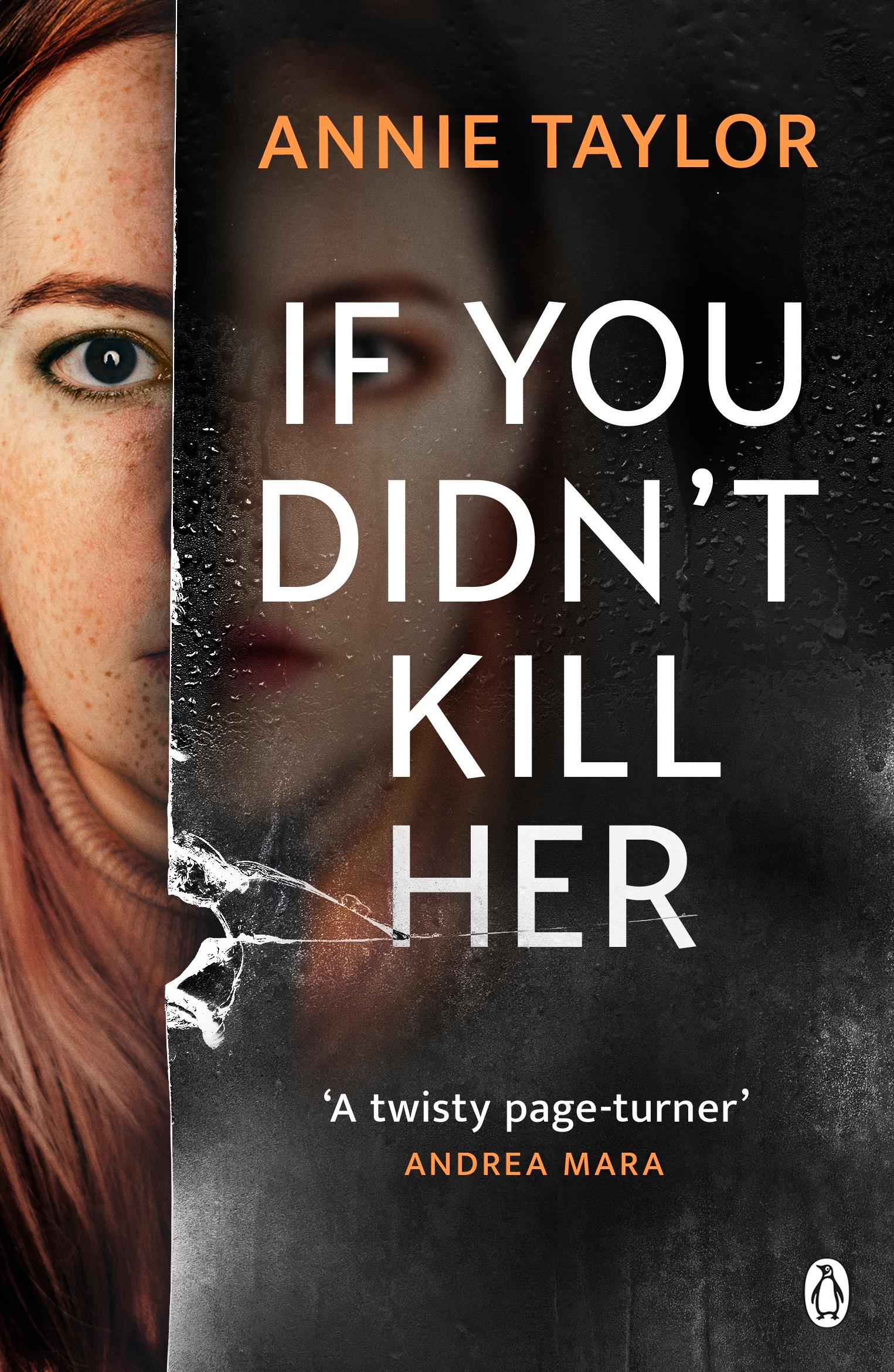 Cover: 9781405954600 | If You Didn't Kill Her | Annie Taylor | Taschenbuch | Englisch | 2024