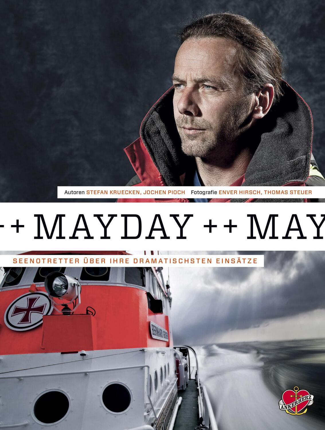 Cover: 9783940138798 | Mayday! | Seenotretter über ihre dramatischsten einsätze | Buch | 2017