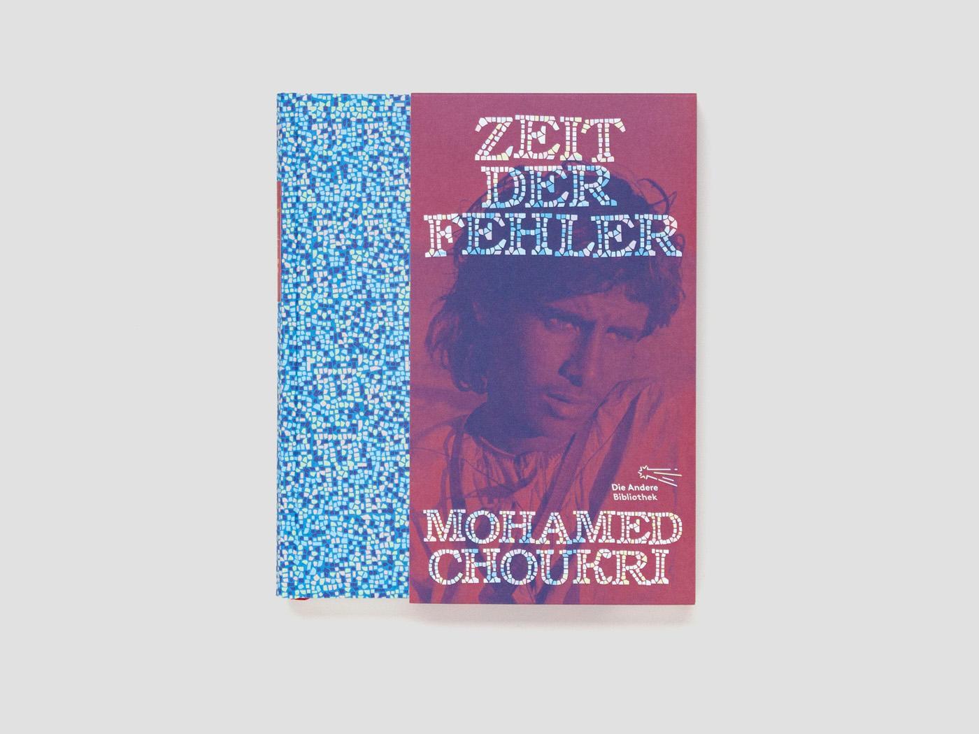 Bild: 9783847704645 | Zeit der Fehler | Autobiographischer Roman | Mohamed Choukri | Buch