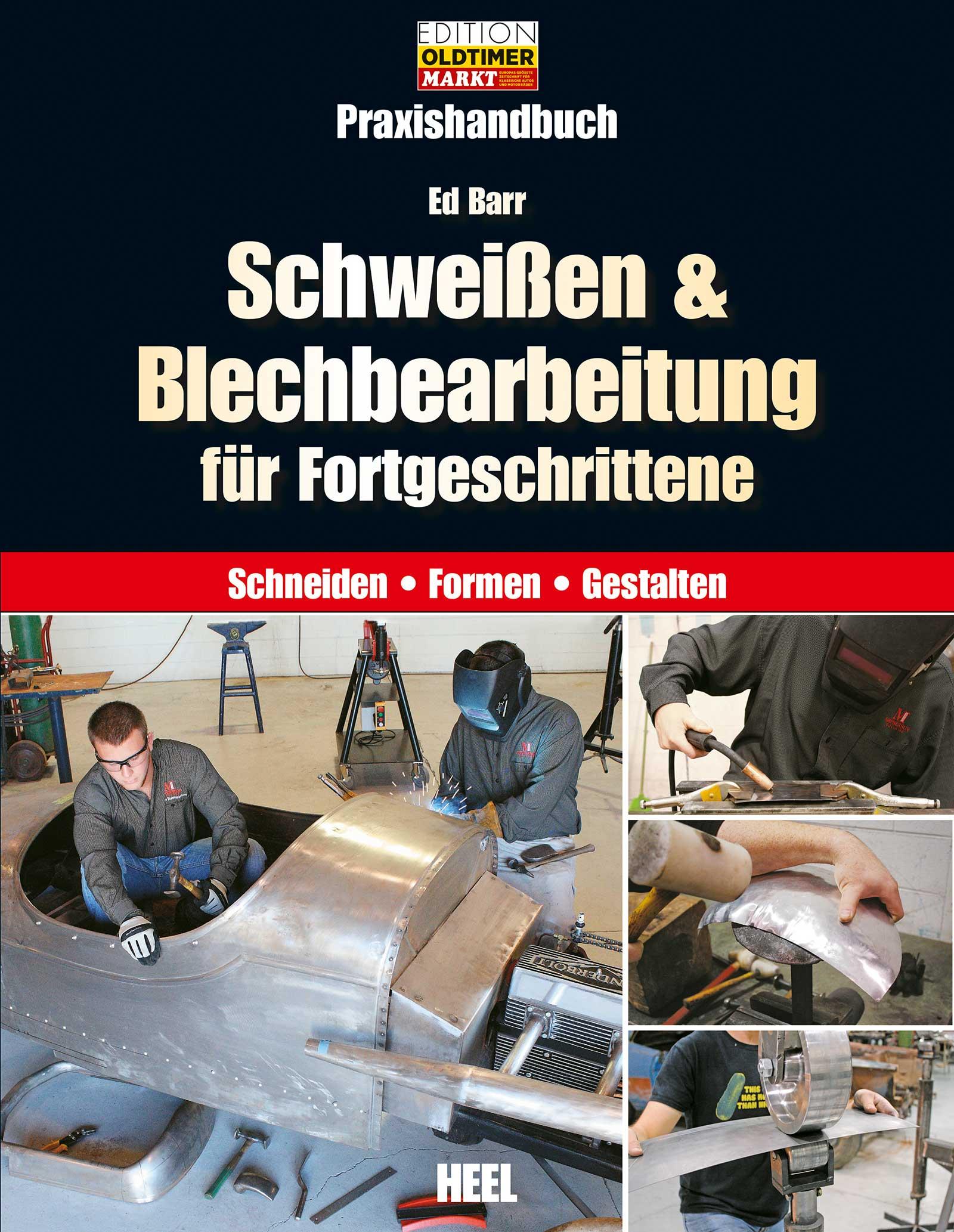 Cover: 9783958435025 | Schweißen &amp; Blechbearbeitung für Fortgeschrittene | Ed Barr | Buch