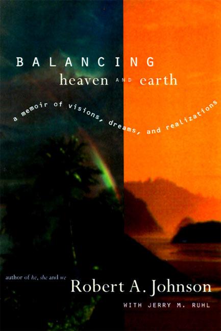 Cover: 9780062515063 | Balancing Heaven and Earth | A Memoir | Robert A Johnson | Buch | 1998