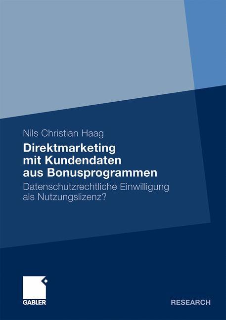 Cover: 9783834922816 | Direktmarketing mit Kundendaten aus Bonusprogrammen | Haag | Buch