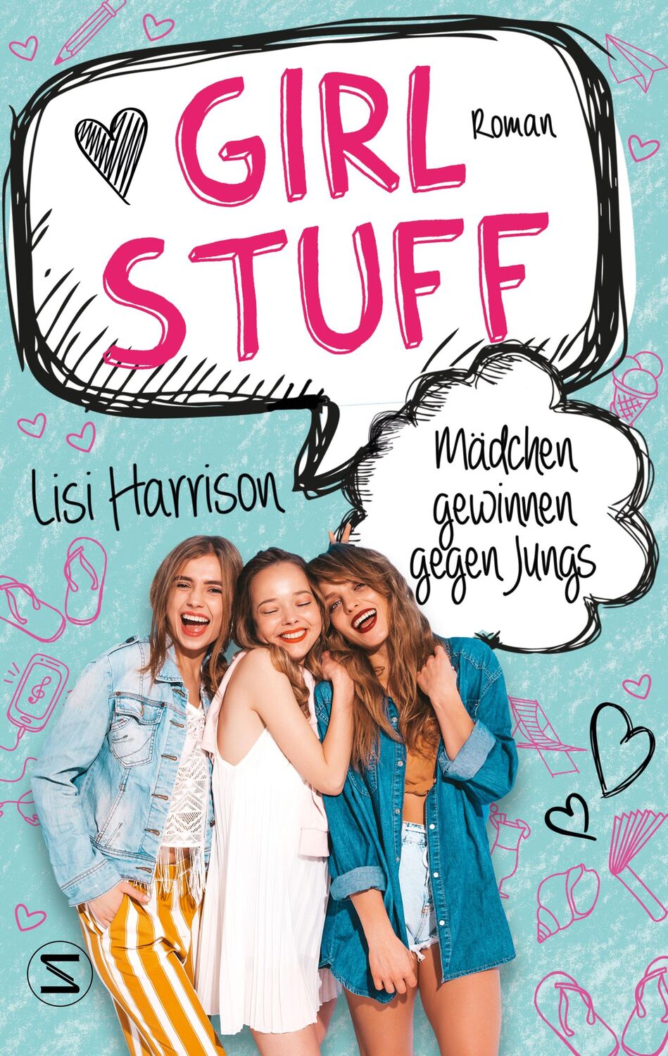 Cover: 9783505144332 | Girl Stuff - Mädchen gewinnen gegen Jungs | Lisi Harrison | Buch