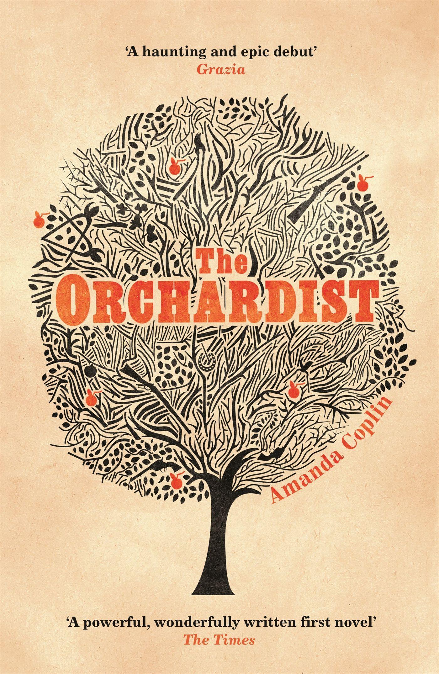 Cover: 9781780222745 | The Orchardist | A Novel | Amanda Coplin | Taschenbuch | 426 S. | 2013