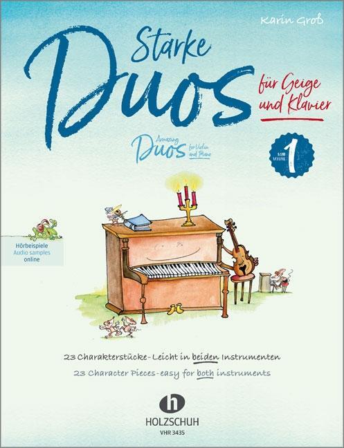 Cover: 9783864341014 | Starke Duos 1 für Geige und Klavier | Karin Groß | Broschüre | 48 S.