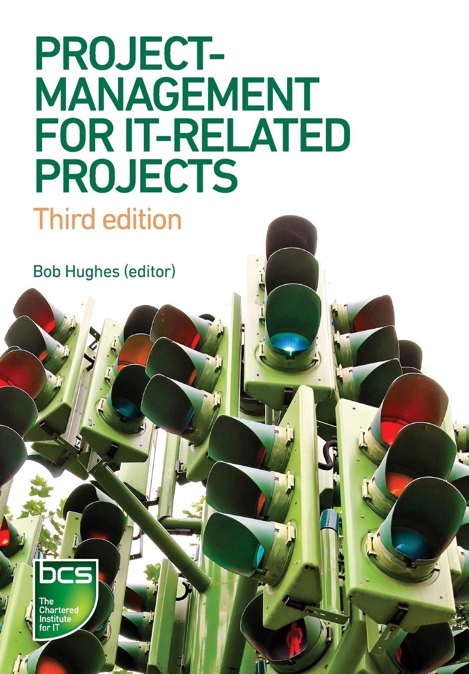 Cover: 9781780174846 | Project Management for IT-Related Projects | 3rd edition | Taschenbuch