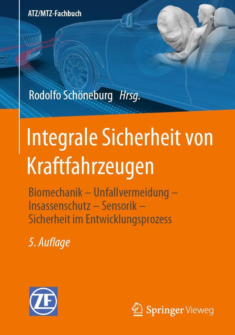 Cover: 9783658428051 | Integrale Sicherheit von Kraftfahrzeugen | Rodolfo Schöneburg | Buch