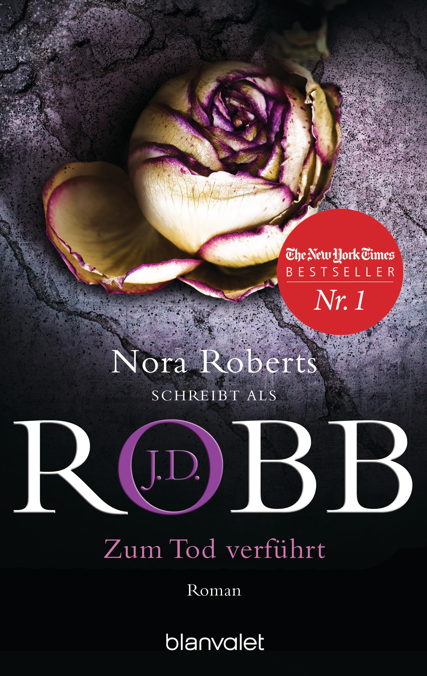 Cover: 9783734107283 | Zum Tod verführt | Roman | J. D. Robb | Taschenbuch | Eve Dallas