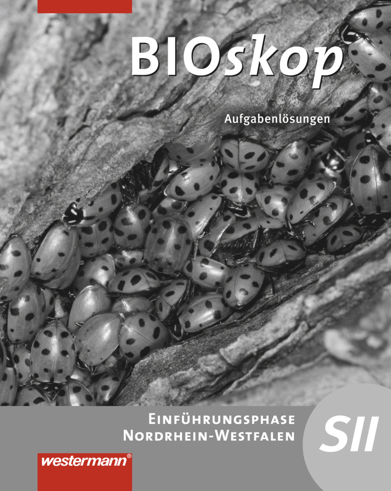 Cover: 9783141505818 | bioskop SII - Ausgabe 2014 für Nordrhein-Westfalen | Hausfeld (u. a.)