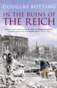 Cover: 9780413777126 | In the Ruins of the Reich | Douglas Botting | Taschenbuch | Englisch