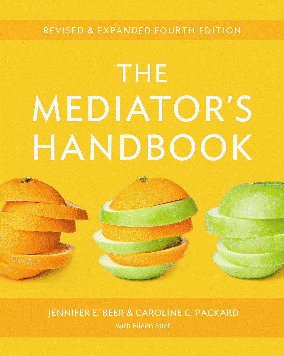 Cover: 9780865717220 | The Mediator's Handbook | Jennifer E Beer (u. a.) | Taschenbuch | 2012