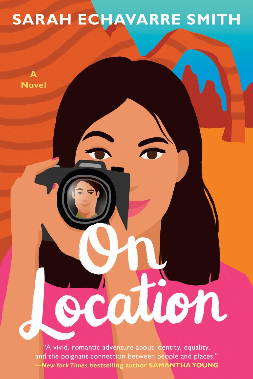 Cover: 9780593201657 | On Location | Sarah Echavarre Smith | Taschenbuch | Englisch | 2021