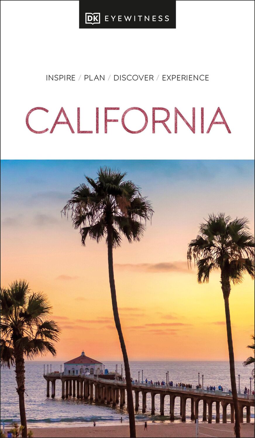 Cover: 9780241663783 | DK California | DK Travel | Taschenbuch | Travel Guide | Englisch