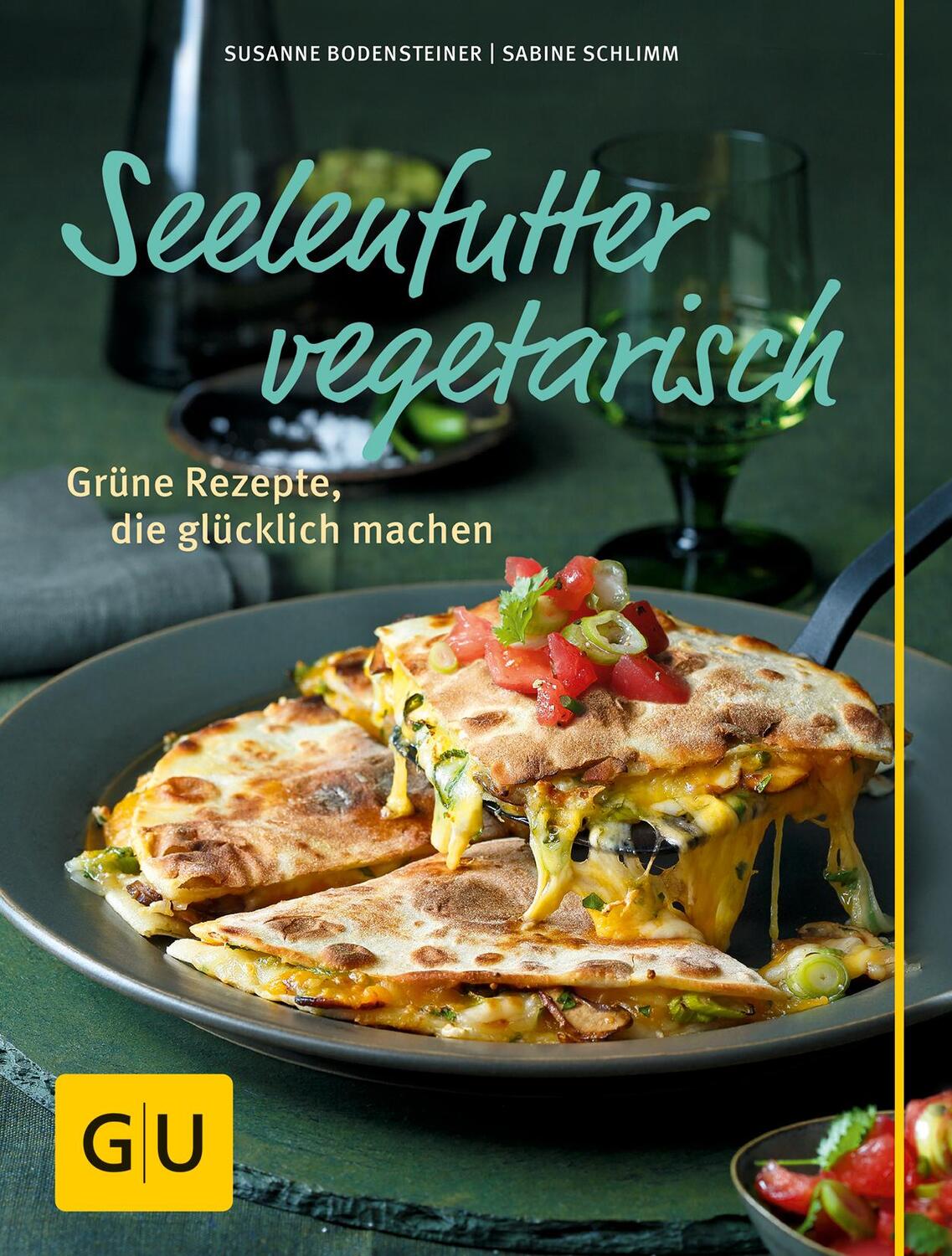 Cover: 9783833841774 | Seelenfutter vegetarisch | Grüne Rezepte, die glücklich machen | Buch