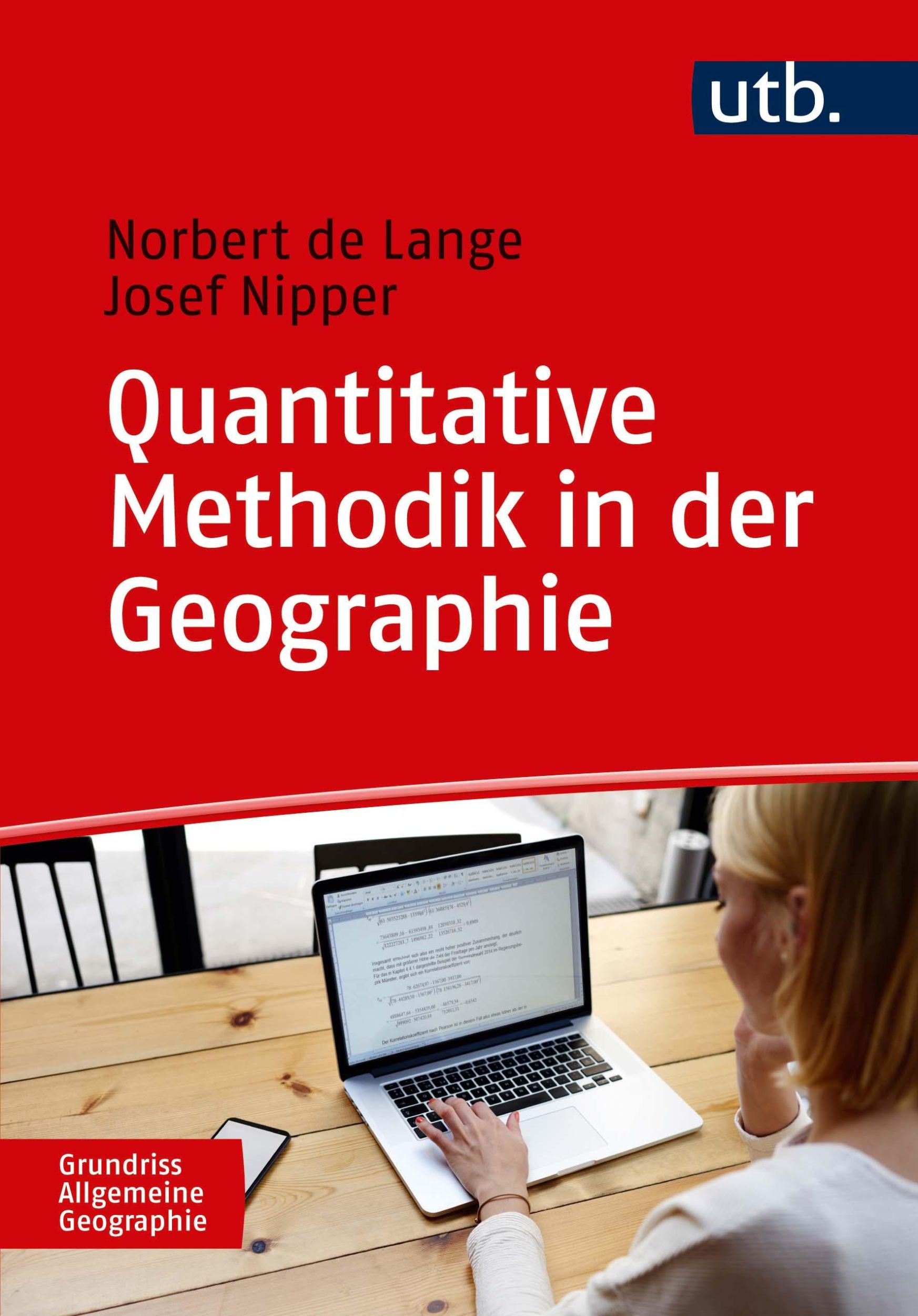 Cover: 9783825249335 | Quantitative Methodik in der Geographie | Norbert de Lange | Buch