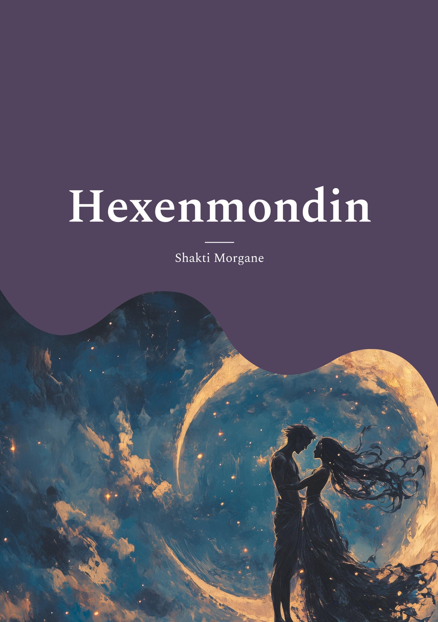 Cover: 9783744820967 | Hexenmondin | Shakti Morgane | Taschenbuch | 92 S. | Deutsch | 2024