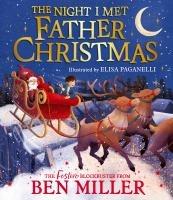 Cover: 9781398515772 | The Night I Met Father Christmas | Ben Miller | Buch | Englisch | 2024