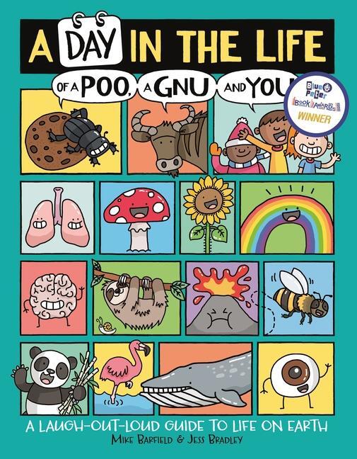 Cover: 9781780556468 | A Day in the Life of a Poo, a Gnu and You (Winner of the Blue Peter...