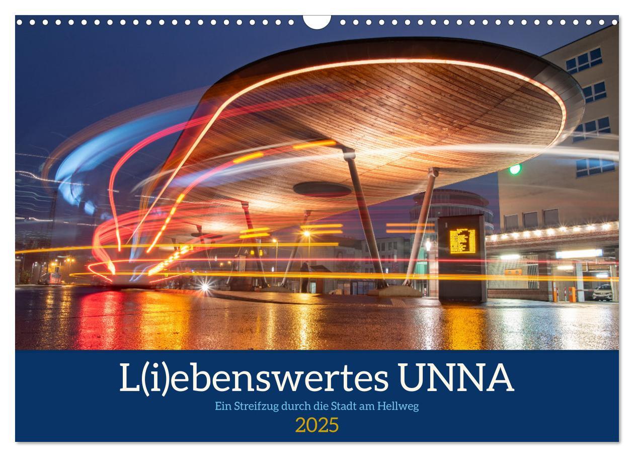 Cover: 9783435699452 | L(i)ebenswertes UNNA (Wandkalender 2025 DIN A3 quer), CALVENDO...