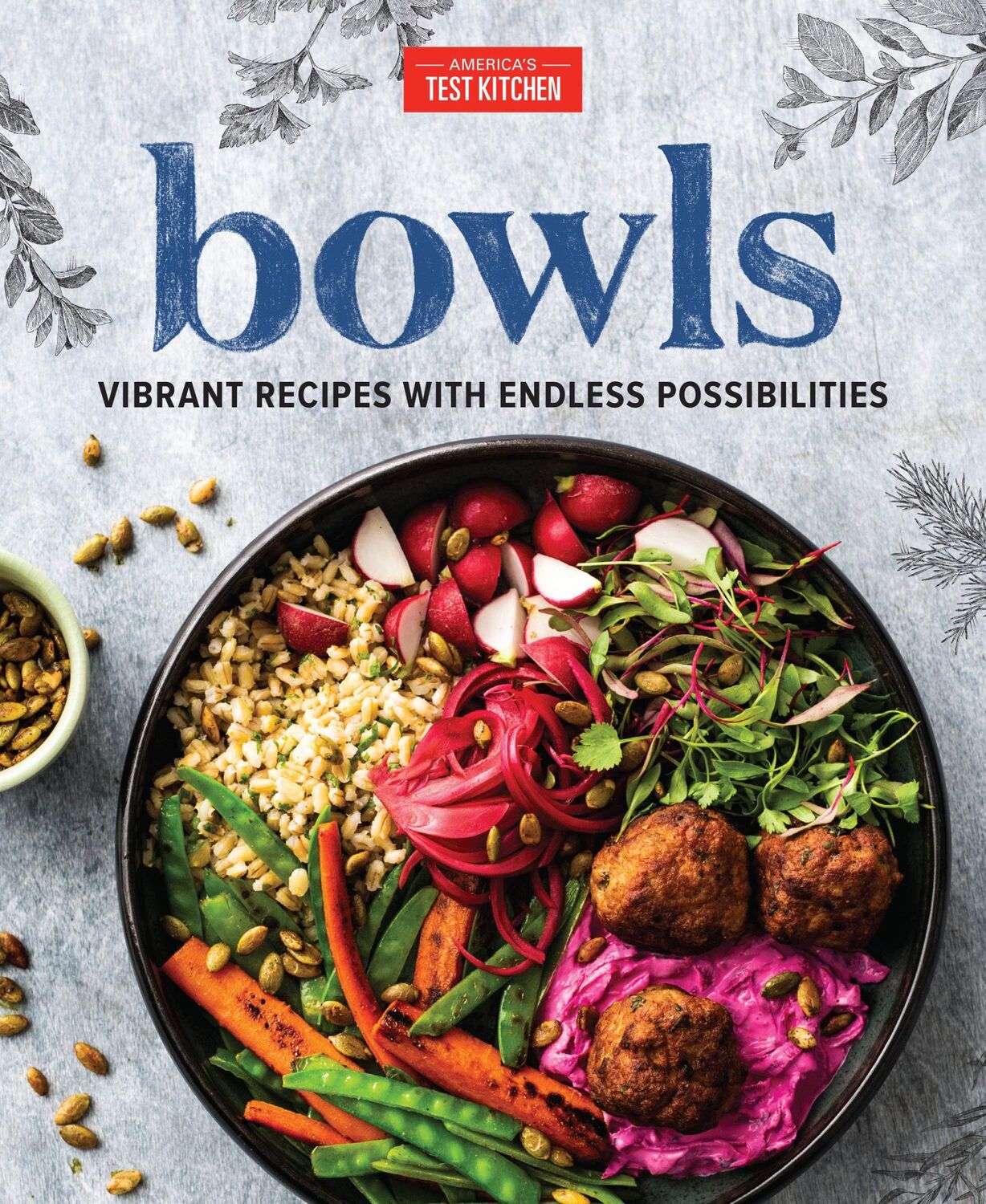 Cover: 9781945256974 | Bowls | Vibrant Recipes with Endless Possibilities | Kitchen | Buch