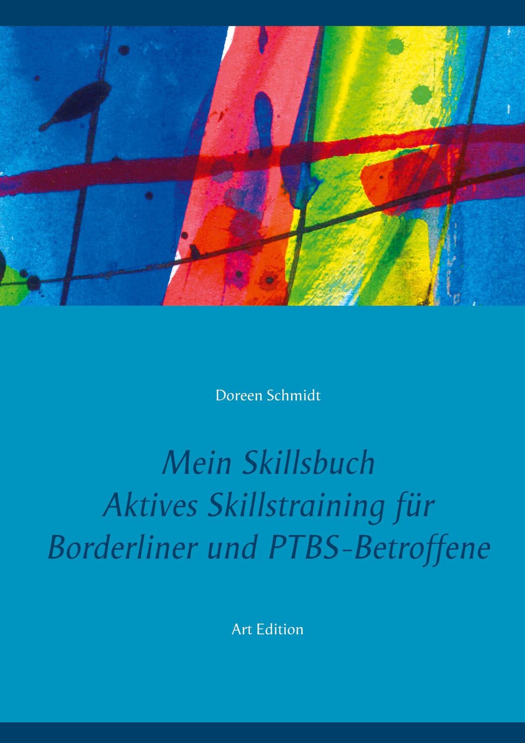 Cover: 9783753494869 | Mein Skillsbuch | Doreen Schmidt | Taschenbuch | Paperback | 98 S.