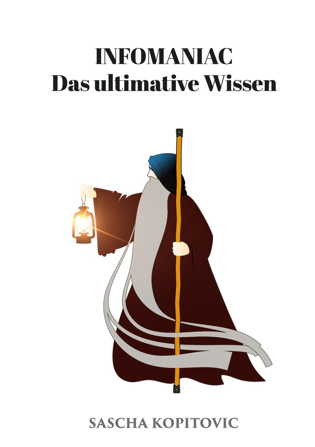 Cover: 9783756852536 | Infomaniac | Das ultimative Wissen | Sascha Kopitovic | Taschenbuch