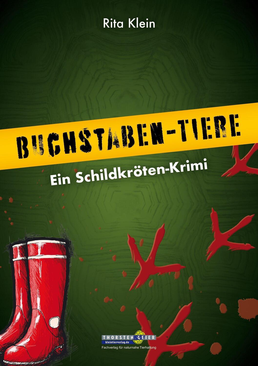 Cover: 9783944484266 | Buchstaben-Tiere. Ein Schildkröten-Krimi | Rita Klein | Taschenbuch