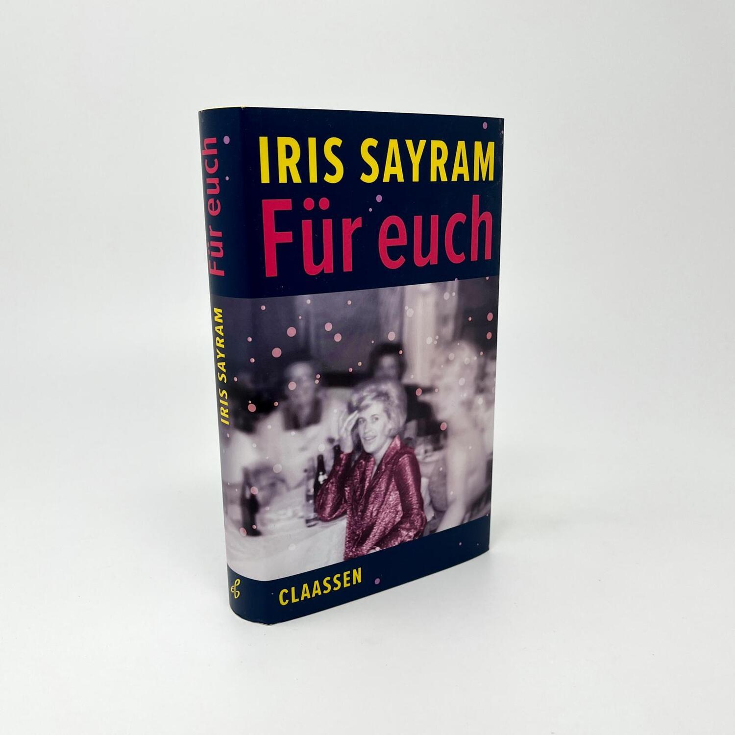 Bild: 9783546100571 | Für euch | 'Alle Achtung.' Elke Heidenreich | Iris Sayram | Buch