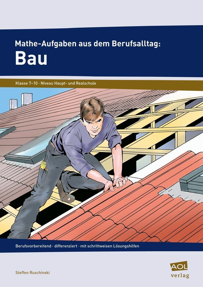 Cover: 9783403199502 | Mathe-Aufgaben aus dem Berufsalltag: Bau | Steffen Ruschinski | 2016