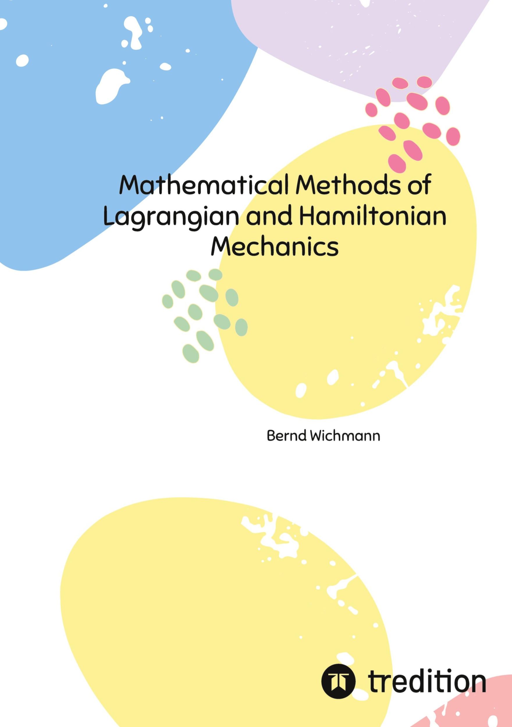 Cover: 9783384195050 | Mathematical Methods of Lagrangian and Hamiltonian Mechanics | Buch