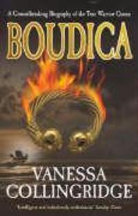 Cover: 9780091898205 | Boudica | Vanessa Collingridge | Taschenbuch | Kartoniert / Broschiert