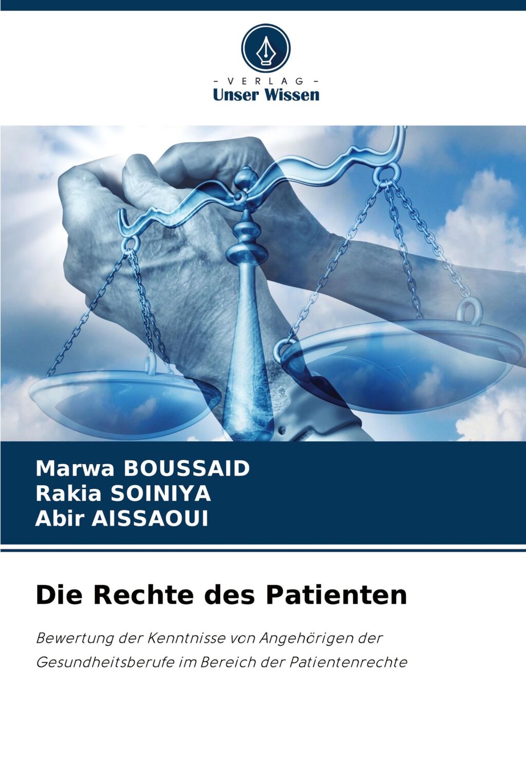 Cover: 9786208071615 | Die Rechte des Patienten | Marwa Boussaid (u. a.) | Taschenbuch | 2024