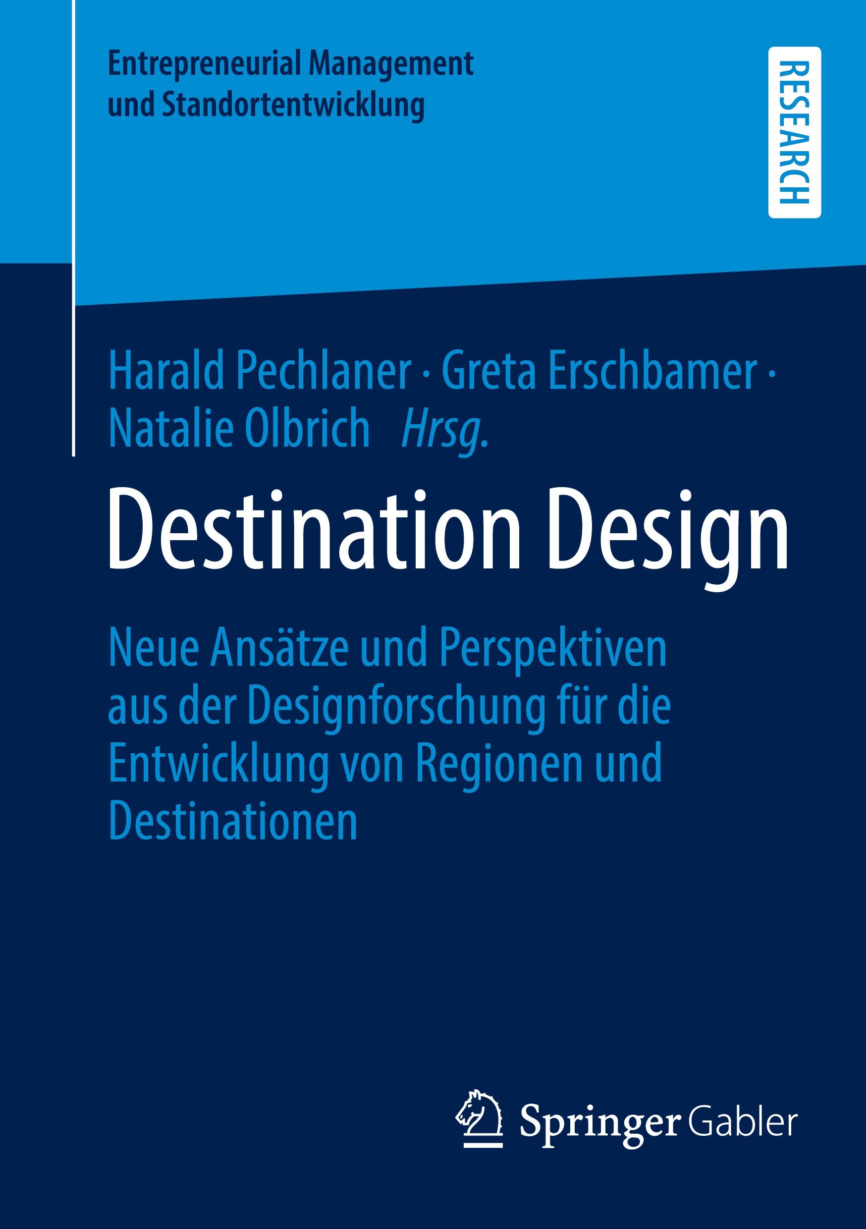 Cover: 9783658398781 | Destination Design | Harald Pechlaner (u. a.) | Taschenbuch | ix