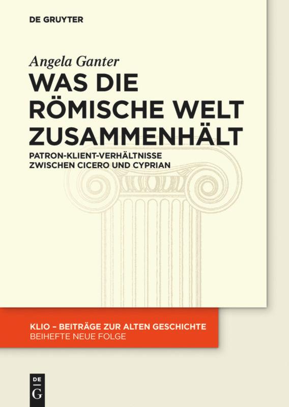 Cover: 9783110439052 | Was die römische Welt zusammenhält | Angela Ganter | Buch | X | 2015