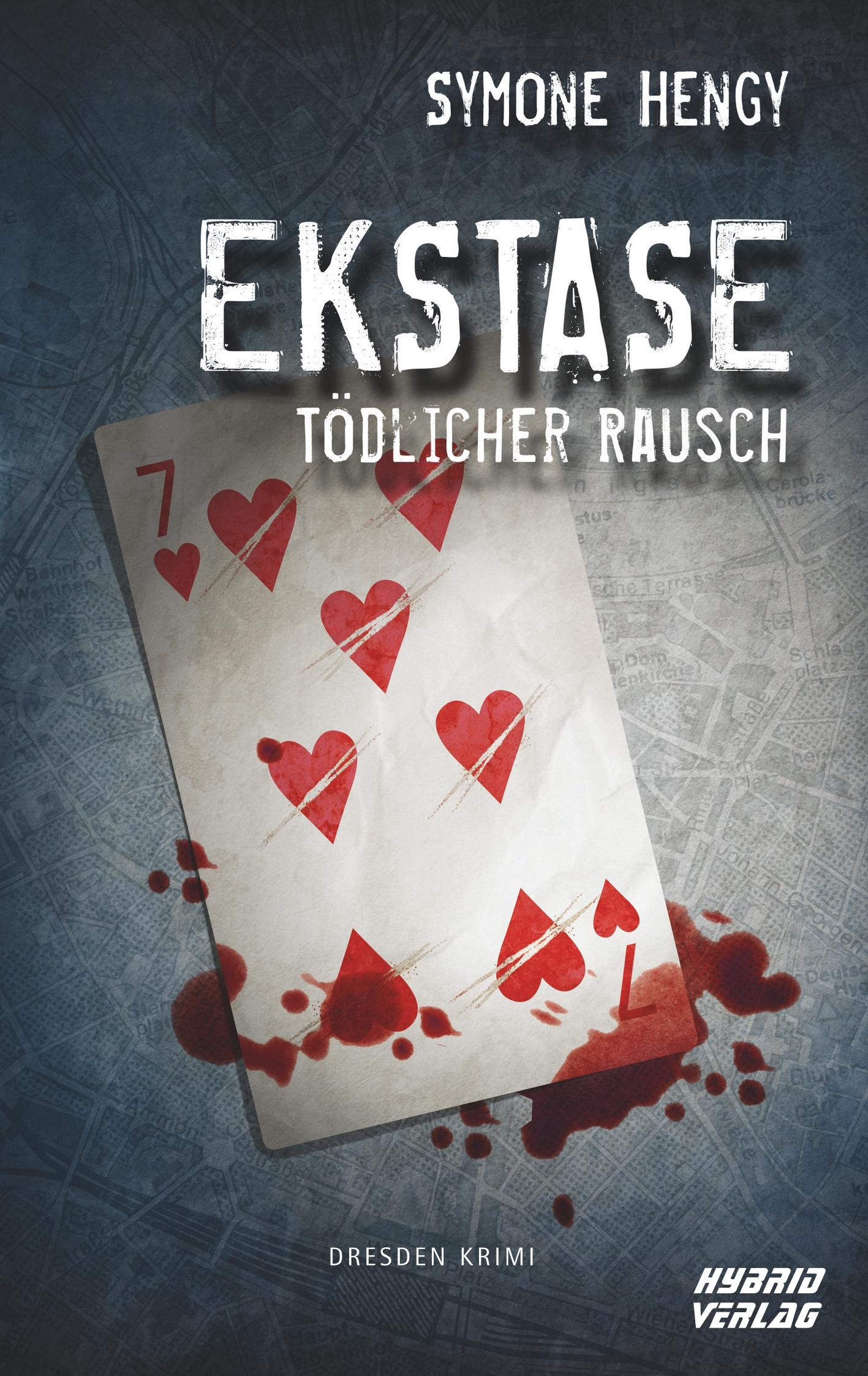 Cover: 9783946820789 | Ekstase | Tödlicher Rausch | Symone Hengy | Taschenbuch | Paperback