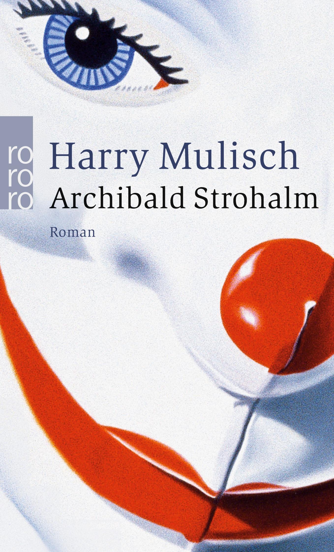 Cover: 9783499241048 | Archibald Strohalm | Harry Mulisch | Taschenbuch | 300 S. | Deutsch