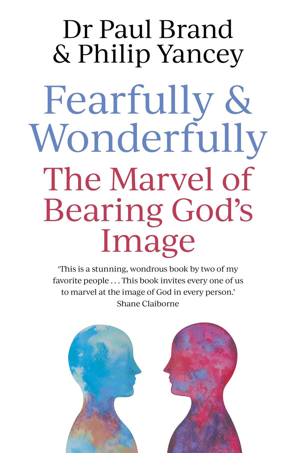 Cover: 9781473693296 | Fearfully and Wonderfully | The marvel of bearing God's image | Buch