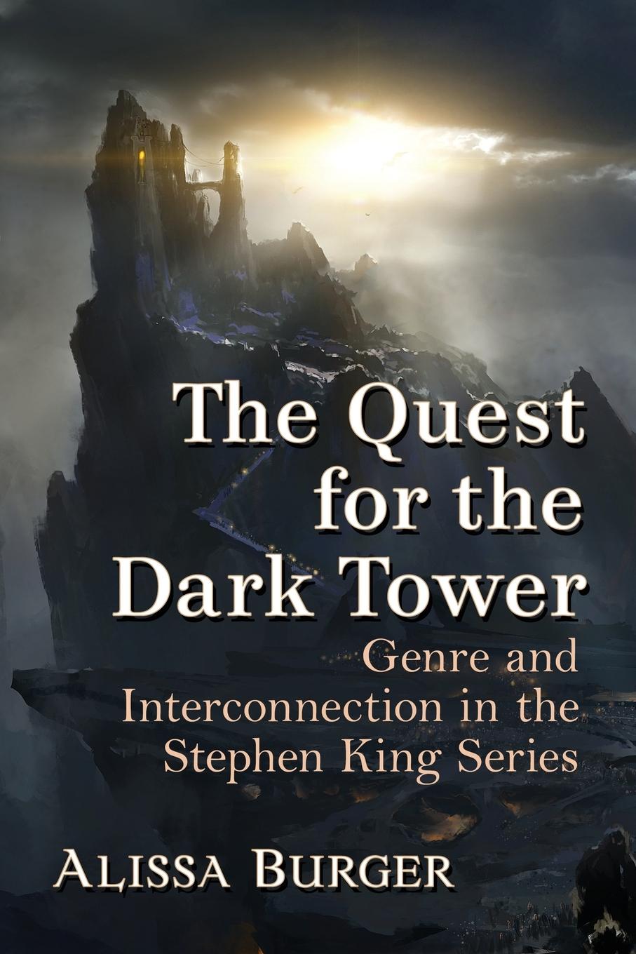 Cover: 9781476676982 | The Quest for the Dark Tower | Alissa Burger | Taschenbuch | Englisch