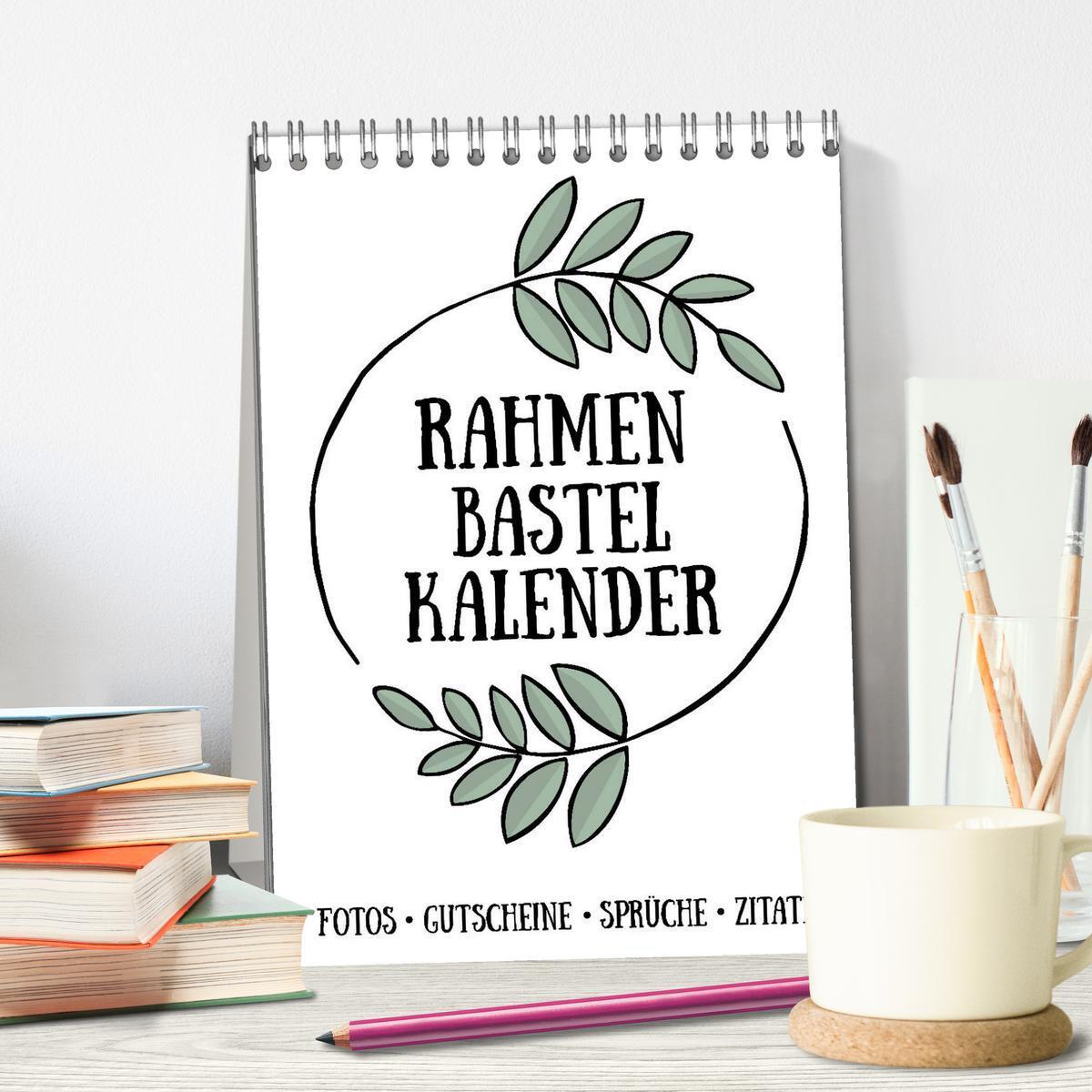 Bild: 9783435962754 | Rahmen Bastel-Kalender - DIY Fotos-Sprüche-Zitate (Tischkalender...