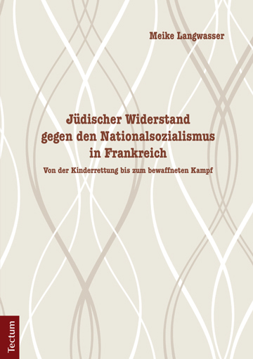 Cover: 9783828835597 | Jüdischer Widerstand gegen den Nationalsozialismus in Frankreich