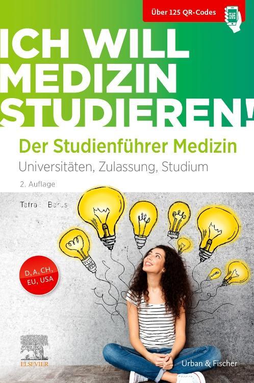 Cover: 9783437412523 | Ich will Medizin studieren! | Deniz Tafrali (u. a.) | Taschenbuch