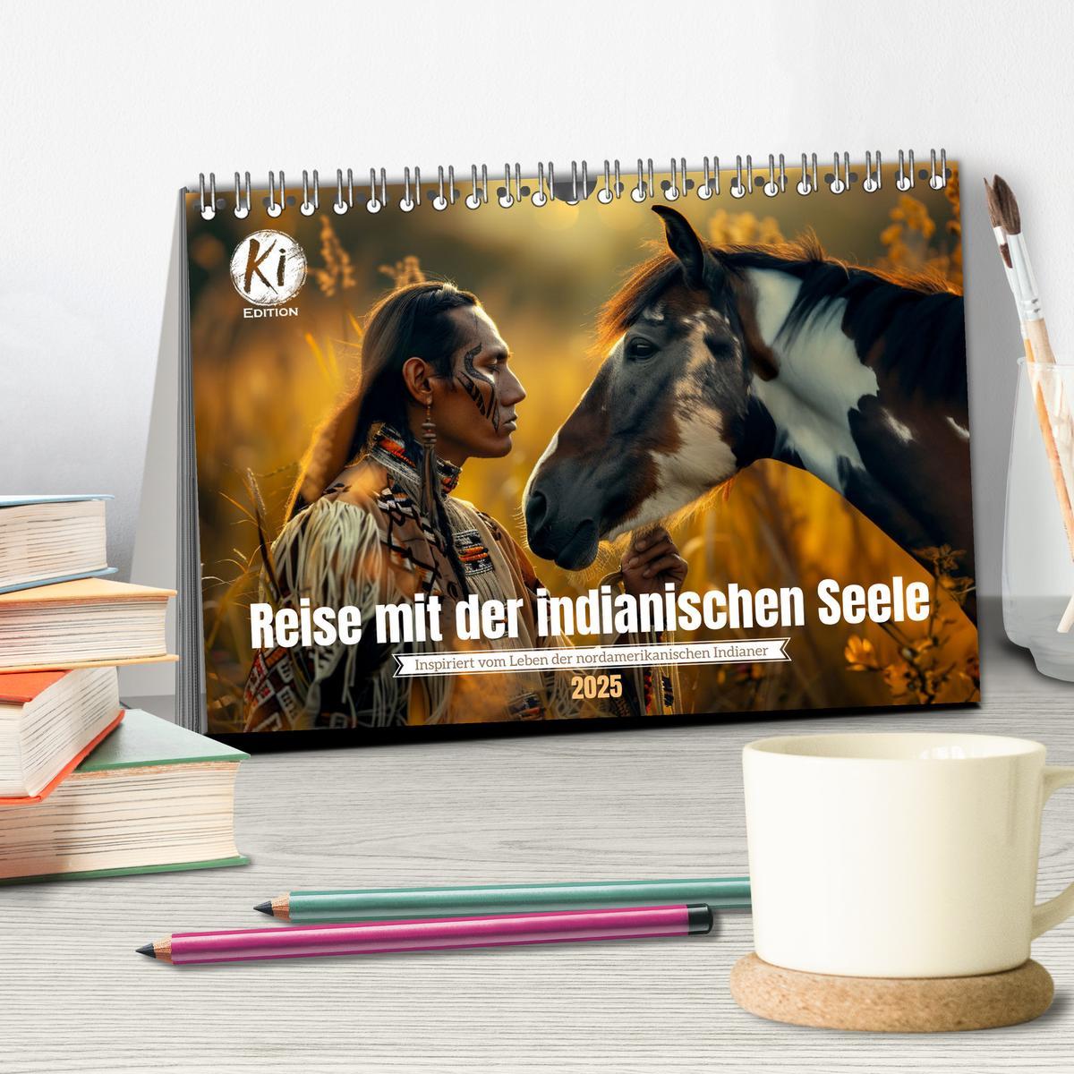 Bild: 9783383819278 | Reise mit der indianischen Seele (Tischkalender 2025 DIN A5 quer),...