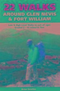 Cover: 9781903568712 | 22 Walks Around Glen Nevis &amp; Fort William | Brian Gordon Smailes